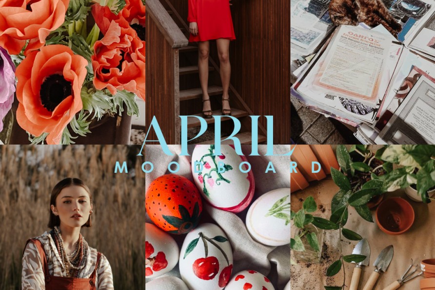 April Moodboard